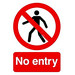 Signs & Labels No Entry Sign - - Single
