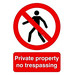 Signs & Labels Private Propert - Single