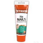 Tetrion No Nails - Super Strength Permanent Nail & Screw Free Fixing - 330ml Tube